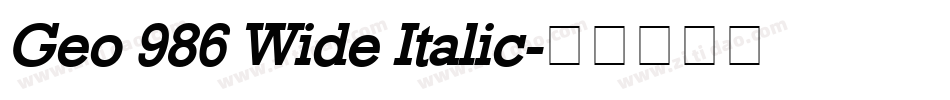 Geo 986 Wide Italic字体转换